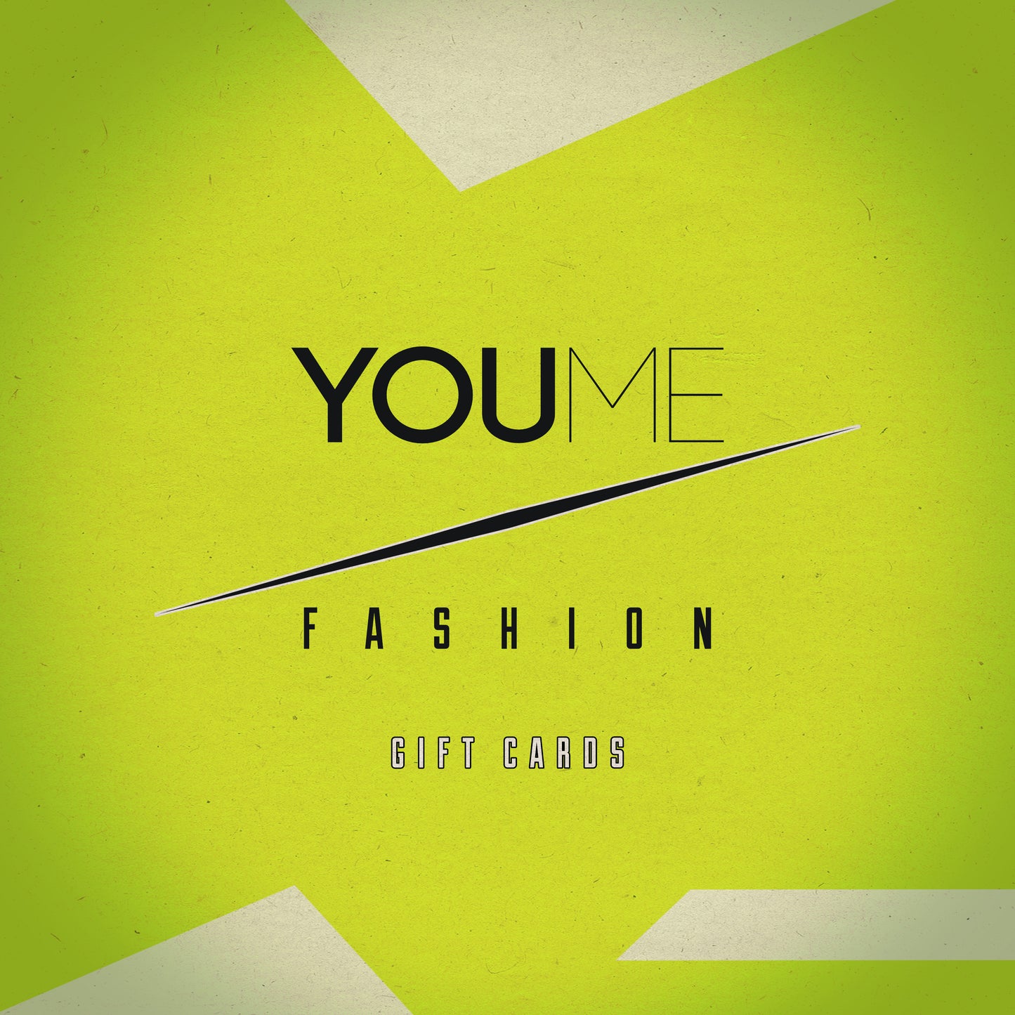 YOU ME FASHION GIFT CARDS